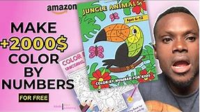 How to Make Color by Number Coloring Book for Amazon KDP With Free Software and Make 2000$ Per Month