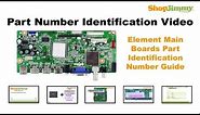 TV Part Number Identification Guide for Element Main Boards (LCD, LED, Plasma TVs)