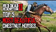 Top 5 most beautiful chestnut horses | Red Dead Redemption 2