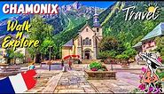 Chamonix 🇫🇷 🌞 Most Beautiful Places in France 🌷 Breathtaking Mont Blanc Massif 🌻 Walking Tour