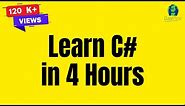 C# Tutorial for Beginners | C# Step by Step Tutorial | Learn CSharp from Scratch | C# Programming