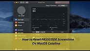 How to reset the Screen Time Password on macOS Catalina
