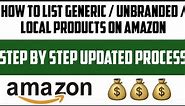 How To List Generic Products On Amazon | Generic Product Listing On Amazon