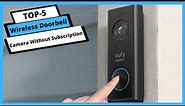✅ Best Wireless Doorbell Camera Without Subscription [Tested & Reviewed]