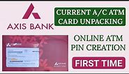 Axis Bank Current Account Debit Card Unpacking & Atm Pin Creation | Axis Bank Visa Debit Card Unpack