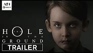 The Hole in the Ground | Official Trailer HD | A24