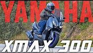 Yamaha XMAX 300 | Prueba a fondo