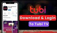 How to Download & Login to Tubi TV | Tubi App 2022