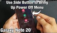 Galaxy Note 20: How to Make Side Key Button (Bixby) Bring up Power Off Menu