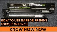 How to Use Harbor Freight Torque Wrench