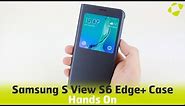 Official Samsung Galaxy S6 Edge+ S View Cover Case Hands On Review