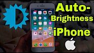 How to turn on / off Auto Brightness in iPhone iOS | Apple iPhone 5s/6/6s/7/7 plus/8/X/11/12