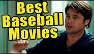 10 Best Baseball Movies of All Time