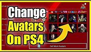 How to CHANGE PS4 Avatar Picture on PS4 & Get Free avatars (Easy Method)