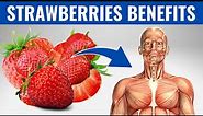 STRAWBERRIES BENEFITS - 10 Impressive Nutritional Benefits Of Strawberries!