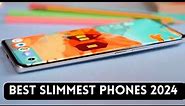 Top 5 Slimmest Smartphones 2024