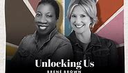 Tarana Burke and Brené on Being Heard and Seen || Unlocking Us Podcast (Preview Clip)