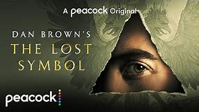 Dan Brown’s The Lost Symbol | Official Trailer 2 | Peacock Original