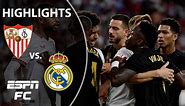 Sevilla vs. Real Madrid | LALIGA Highlights | ESPN FC