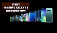 Every Samsung Galaxy S Official Introduction | Galaxy S1 - Galaxy S10