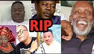 PAINFUL! Nollywood Actors in the last 10 years, See why they passed away