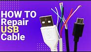 How to Repair USB Cable (100% fix) ¦ BEST WAY TO FIX AND REPAIR CHARGER CABLE
