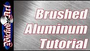 Airbrush Tutorial: Brushed Aluminum
