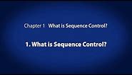 1. What is Sequence Control? － What is Sequence Control?〈Your First PLC (2/19)〉
