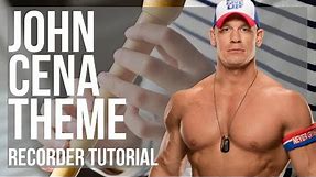 How to play John Cena Theme by John Cena on Recorder (Tutorial)