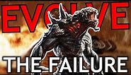 The Failure of Evolve | InfoNow