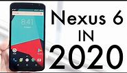 Nexus 6 In 2020! (Still Worth Buying?) (Review)