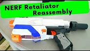 Nerf Retaliator (How To - Reassemble) - diYotamCh
