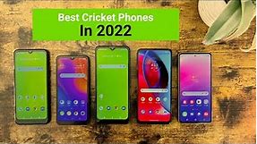 5 Best Cricket Phones (Updated for Late 2022)