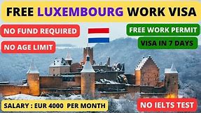 How to get Jobs in Luxembourg | How to Get Luxembourg Work Visa | Jobs in Luxembourg 2024