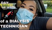 A day in the life of a Dialysis Technician