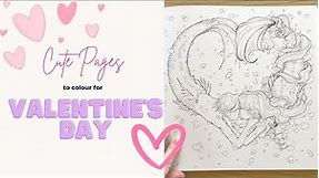 Cute Pages to Colour for Valentine's Day - Adult Coloring