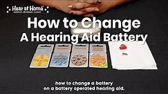 How to Change a Hearing Aid Battery