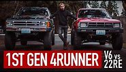 Compare 1st Gen Toyota 4Runner, 22RE vs V6, which one is better?