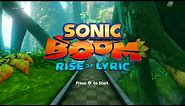 Sonic Boom: Rise of Lyric playthrough ~Longplay~