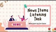 News items text (listening task)