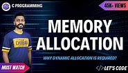 How Memory is Allocated to a Process? | Why Dynamic allocation is Required?