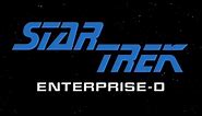 Star Trek: Enterprise-D Intro (HD)