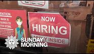 Help Wanted: The new sign of the times