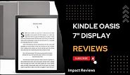 Kindle Oasis 7" Display: In-Depth Review and Page-Turn Button Magic