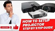 How To Set up Projector | step by step guide
