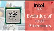 The history of intel Processors | The evolution of Intel processors since 1971 to 2021, D4004 to i9