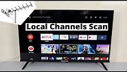 How to Scan Local Channels on Hisense Android Smart TV