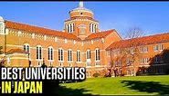 Unbelievable! See the Top 5 Best Universities in Japan!