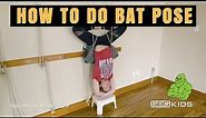 How To Do Bat Pose SBG MONTANA KIDS Yoga