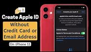 Create New Apple ID Without Credit Card on iPhone 11 | Easiest Way to Setup Apple ID